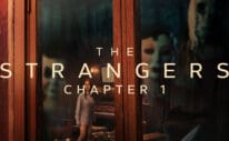 The Strangers: Chapter One Review | Horrify.Net